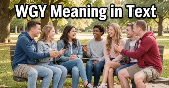 WGY Meaning in Text: Full Guide & Examples